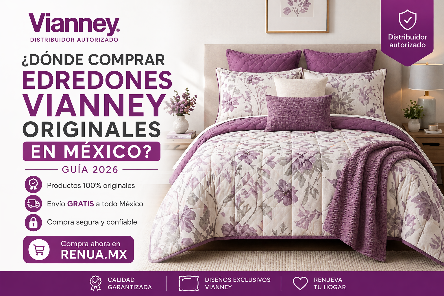 ¿DÓNDE COMPRAR EDREDONES VIANNEY ORIGINALES EN MÉXICO? (Guía 2026)
